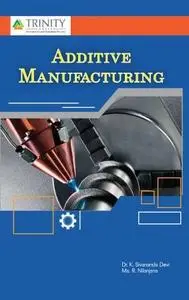 Additive Manufacturing