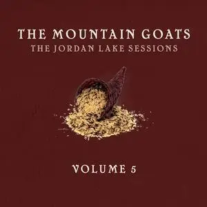 The Mountain Goats - The Jordan Lake Sessions: Volume 5 (2022) [Official Digital Download 24/96]