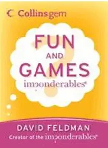 Imponderables(R): Fun and Games