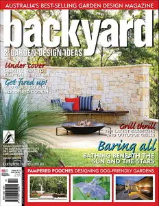 Backyard & Garden Design Ideas Magazine Issue 3.10