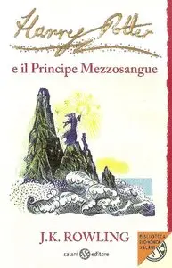 Harry Potter e il Principe Mezzosangue di J. K. Rowling