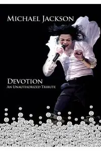 Michael Jackson Devotion (2009)