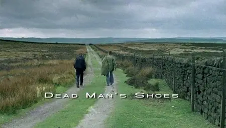 Dead Man's Shoes (2004)