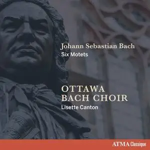 Reuven Rothman, Lucas Harris, Matthew Larkin, Jonathan Oldengarm - Johann Sebastian Bach - Six Motets (2023)
