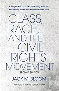 Class, Race, and the Civil Rights Movement