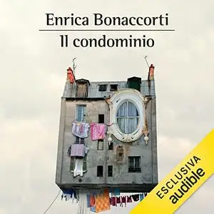 «Il condominio» by Enrica Bonaccorti