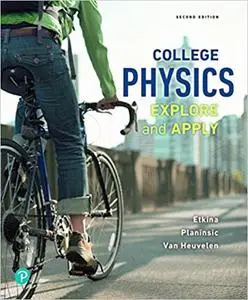College Physics: Explore and Apply (Repost)