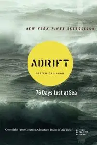 Adrift: Seventy-six Days Lost at Sea (Repost)