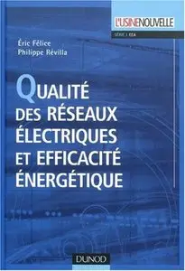 Qualité des réseaux électriques et efficacité énergétique (repost)