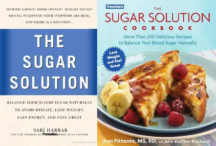 Prevention's the Sugar Solution & Prevention's the Sugar Solution Cookbook