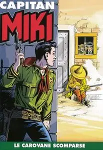 Capitan Miki a colori N.50 – Le Carovane Scomparse (Gennaio 2020)