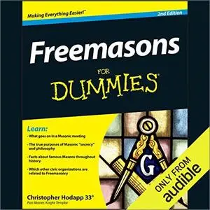 Freemasons for Dummies, 2nd Edition [Audiobook]