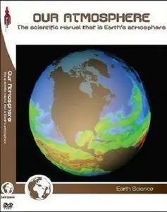 Our Atmosphere: Earth Science
