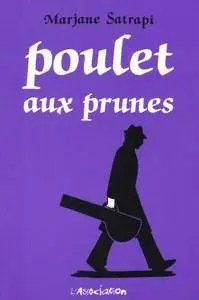 Poulet aux prunes - One Shot