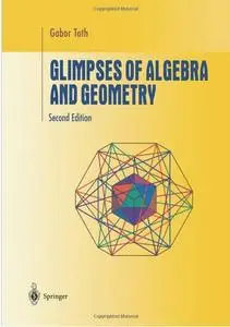 Glimpses of Algebra and Geometry (2nd edition)