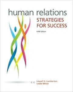 Human Relations: Strategies for Success 5th Edition