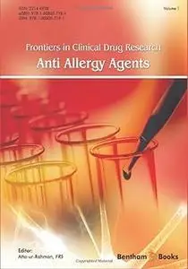 Frontiers in Clinical Drug Research - Anti-Allergy Agents: Volume 1