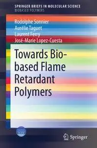 Towards Bio-based Flame Retardant Polymers