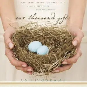 «One Thousand Gifts» by Ann Voskamp