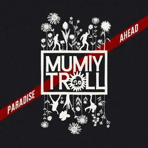 Мумий Тролль - Paradise Ahead (2009) [EP]
