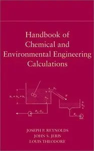 Handbook of Chemical and Environmental Engineering Calculations (Repost)