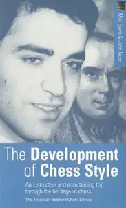 The Development of Chess Style [Repost]