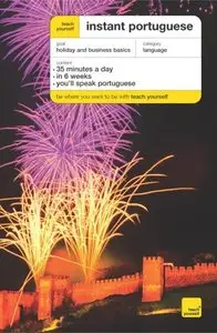 Teach Yourself Instant Portuguese Package (Book only) (TY: Language Guides) [Repost]