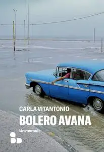 Carla Vitantonio - Bolero Avana