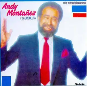 Andy Montañez - Mejor Acompañado que nunca   (1987)