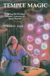 Temple Magic: Building the Personal Temple: Gateway to Inner Worlds (repost)