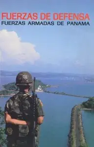 Fuerzas de Defensa - Fuerzas Armadas de Panamá (1987)