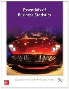 Essentials of Business Statistics (5th Edition)