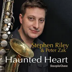Stephen Riley & Peter Zak - Haunted Heart (2015)