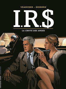 I.R.$ - Tome 21 - La Chute Des Anges