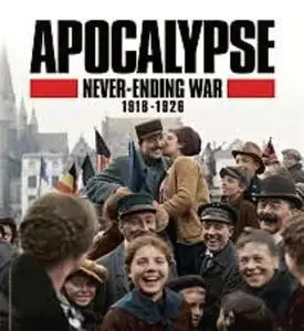CC-C - Apocalypse: Never Ending War 1918-1926 Series 1 (2018)