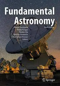 Fundamental Astronomy, Sixth Edition (Repost)