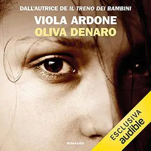 «Oliva Denaro» by Viola Ardone
