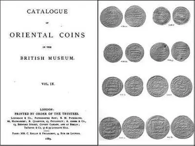 Catalogue of Oriental Coins in the British Museum Vol. IX