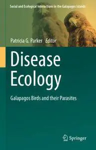 Disease Ecology: Galapagos Birds and their Parasites