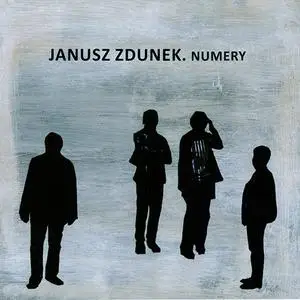 Janusz Zdunek - Numery (2017)