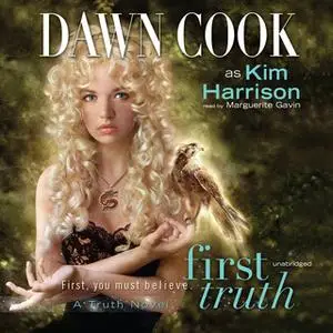 «First Truth» by Dawn Cook