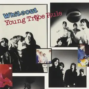 WhiteOut - Young Tribe Rule (1995/2022) [Official Digital Download]