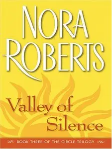 Nora Roberts - Valley of Silence [Audio book]