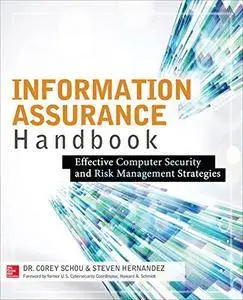 Information Assurance Handbook: Effective Computer Security and Risk Management Strategies