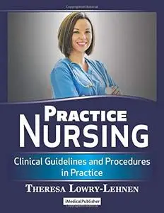 Practice Nursing: Clinical Guidelines and Procedures in Practice