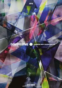 Dontpostme - Issue 12 2016