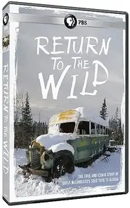 PBS - Return to The Wild: The Chris McCandless Story (2014)