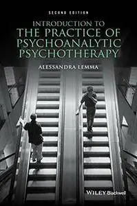 Introduction to the Practice of Psychoanalytic Psychotherapy, 2 edition