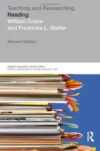 Teaching and Researching: Reading, 2 edition (Applied Linguistics in Action)