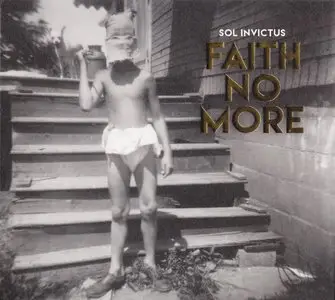 Faith No More - Sol Invictus (2015) {Reclamation Recordings}